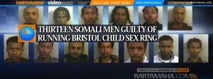 Thirteen Somali Men Guilty Of Running Bristol Child Sex Ring - Bartamaha